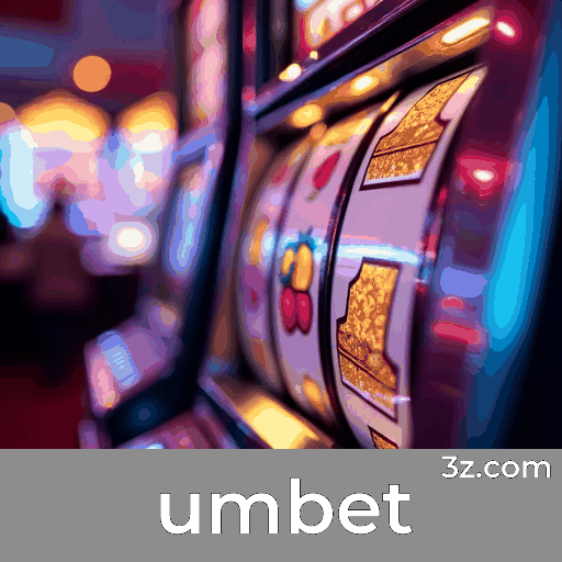 Umbet: Plataforma de Jogo Confiável e Segura